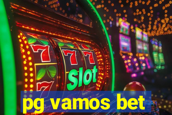 pg vamos bet